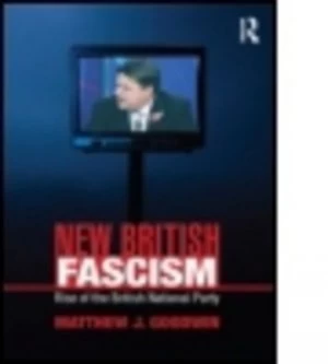 Image of New British Fascism by Matthew J Goodwin Paperback
