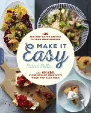 Image of make it easy 120 mix and match recipes to cook from scratch with smart stor