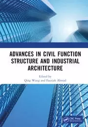 Image of Advances in Civil Function Structure and Industrial Architecture Proceedings of the 5th International Conference on Civil Function Structure