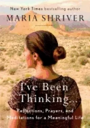 Image of ive been thinking reflections prayers and meditations for a meaningful life