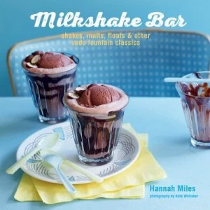Image of Milkshake Bar by Hannah Miles Hardback