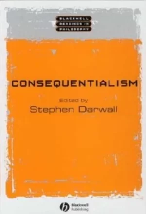 Image of Consequentialism by Stephen L. Darwall