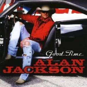 image of Good Times by Alan Jackson CD Album