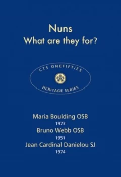 Image of Nuns - What Are They For by Maria Boulding Book