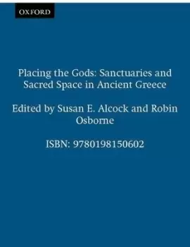 Image of Placing the gods by Susan E. Alcock