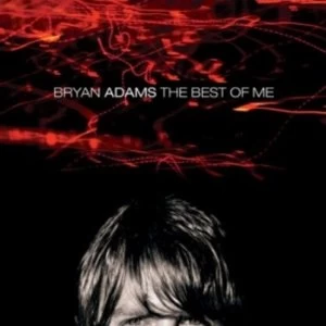 image of Bryan Adams The Best Of Me CD