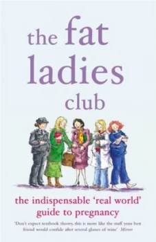 Image of The Fat Ladies Club by Andrea Bettridge