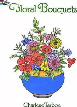 Image of Floral Bouquets Colouring Book by Charlene Tarbox