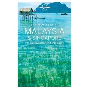 Image of Lonely Planet Best of Malaysia & Singapore Paperback / softback 2016