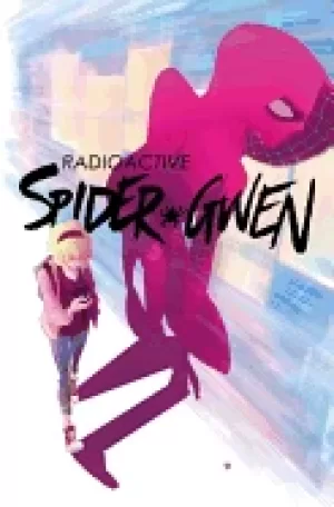 Image of spider gwen vol 2 weapon of choice
