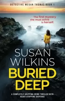 Image of Buried Deep : A completely gripping crime thriller with heart-stopping suspense