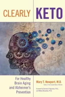 Image of Clearly Keto : For Healthy Brain Aging and Alzheimer's Prevention