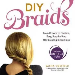 Image of DIY braids by Sasha Coefield