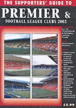 Image of The Supporters Guide to Premier and Football League Clubs Paperback