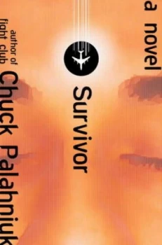 Image of Survivor by Chuck Palahniuk Hardback