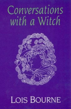 Image of Conversations with a Witch by Lois Bourne Book