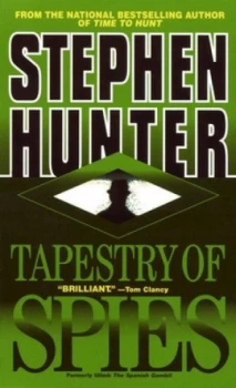 Image of Tapestry of Spies by Stephen Hunter Book