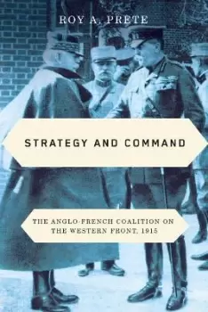 Image of Strategy and Command by Roy A. Prete