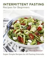 Image of intermittent fasting recipes for beginners super simple recipes for all fas