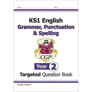 Image of KS1 English Targeted Question Book: Grammar, Punctuation & Spelling - Year 2 by CGP Books (Paperback, 2014)