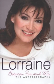 Image of Lorraine by Lorraine Kelly Hardback