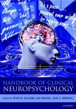 Image of Handbook of Clinical Neuropsychology by Peter Halligan Paperback