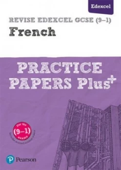Image of Revise Edexcel GCSE 9-1 French Practice papers plus+ by Stuart Glover