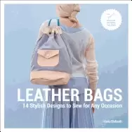 Image of leather bags 14 stylish designs to sew for any occasion