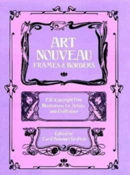 Image of Art Nouveau Frames and Borders by Carol Belanger Grafton Book