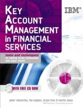 Image of Key Account Management in Financial Services by Peter Cheverton Hardback