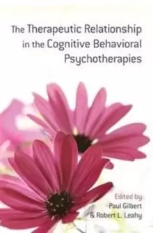 Image of The Therapeutic Relationship in the Cognitive Behavioral Psychotherapies