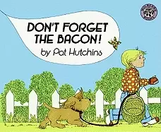 Image of dont forget the bacon