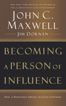 Image of Becoming a Person of Influence by John C. Maxwell Book