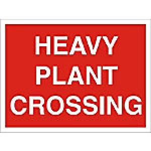 Image of Const Site Safety Board Heavy Plant Corssing PVC 45 x 60 cm