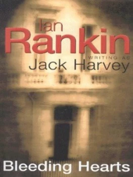 Image of Bleeding Hearts by Ian Rankin Paperback