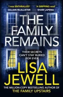 Image of The Family Remains : from the author of the million copy bestseller The Family Upstairs