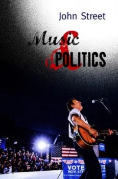 Image of Music and politics by John Street