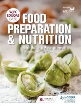 Image of WJEC EDUQAS GCSE food preparation and nutrition by Helen Buckland