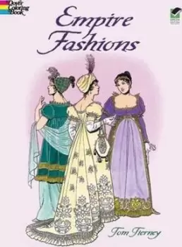 Image of Empire Fashions Colouring Book by Tom Tierney