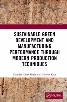 Image of Sustainable Green Development and Manufacturing Performance through Modern Production Techniques