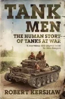 Image of Tank men by Robert J Kershaw
