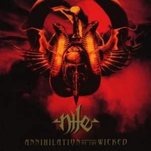 Image of Annihilation of the Wicked by Nile CD Album