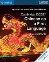 Image of Cambridge IGCSE (R) Chinese as a First Language by Ivy Liu So Ling