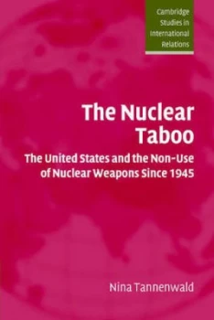 Image of The Nuclear Taboo by Nina Tannenwald Paperback
