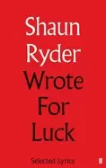 Image of wrote for luck selected lyrics