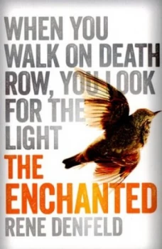 Image of The Enchanted by Rene Denfeld Paperback