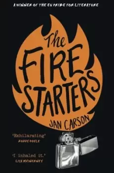 Image of The fire starters by Jan Carson