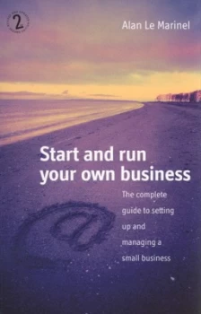 Image of Start and Run Your Own Business by Alan Le Marinel Book