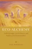 Image of eco alchemy anthroposophy and the history and future of environmentalism