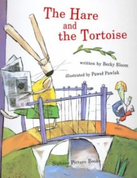 Image of The Hare and the Tortoise by Becky Bloom and Pawel Pawlak Hardback